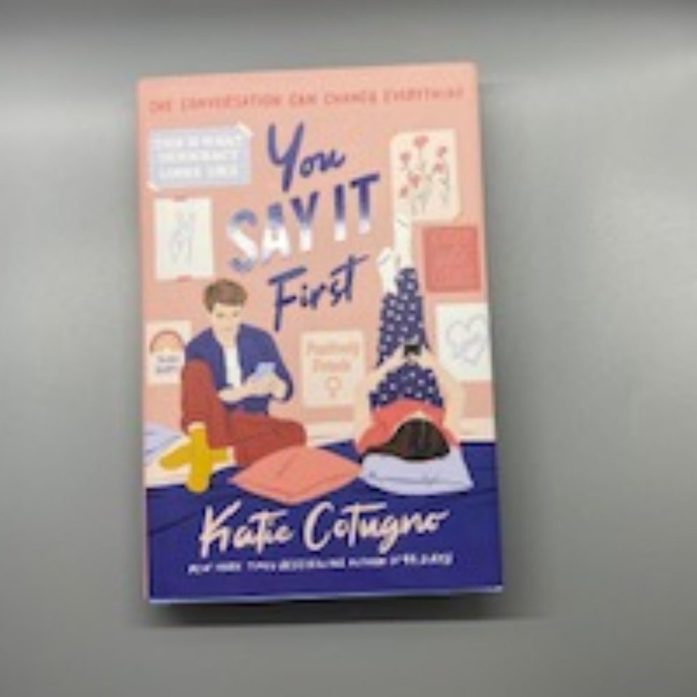Book: You Say It First by Katie Cotungo